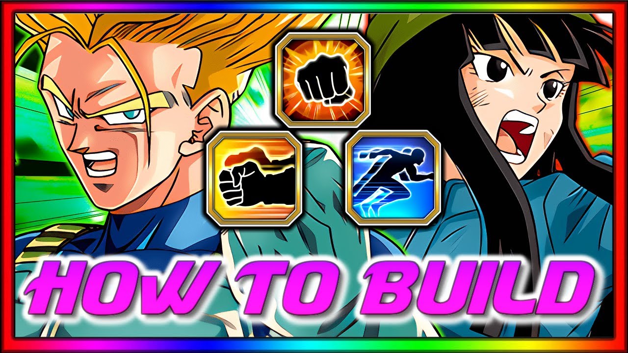 HOW TO BUILD TEQ, INT, STR TRUNKS'S AND STR MAI! DBZ Dokkan Battle
