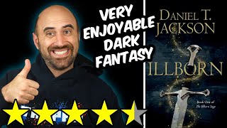 Illborn (spoiler free review) by Daniel T. Jackson