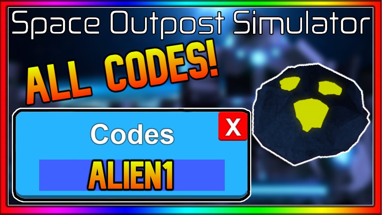 all-working-space-outpost-sim-codes-roblox-space-outpost-simulator-youtube