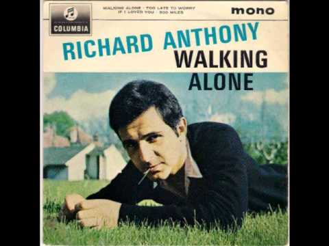 Richard Anthony    Walking Alone