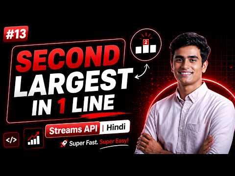 Java Stream API | Second Largest Element | CSwithVK