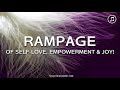 Abraham Hicks - RAMPAGE of Self-Love, Empowerment & Joy (Music + Binaural Beats)