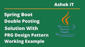 Spring Boot | Double Posting Problem Introduction | Ashok IT