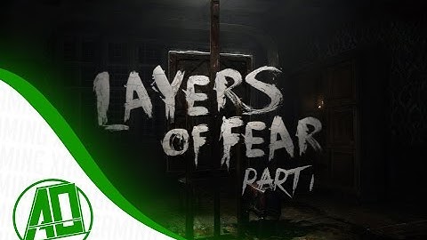 Layers of Fear: Inheritance | Introduction