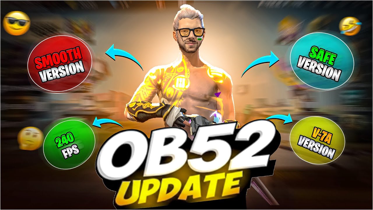 Free Fire OB52 Update — Optimized APK Download ⚡ Lag Fix + Smooth FPS II FF OB52 APK DOWNLOAD LINK