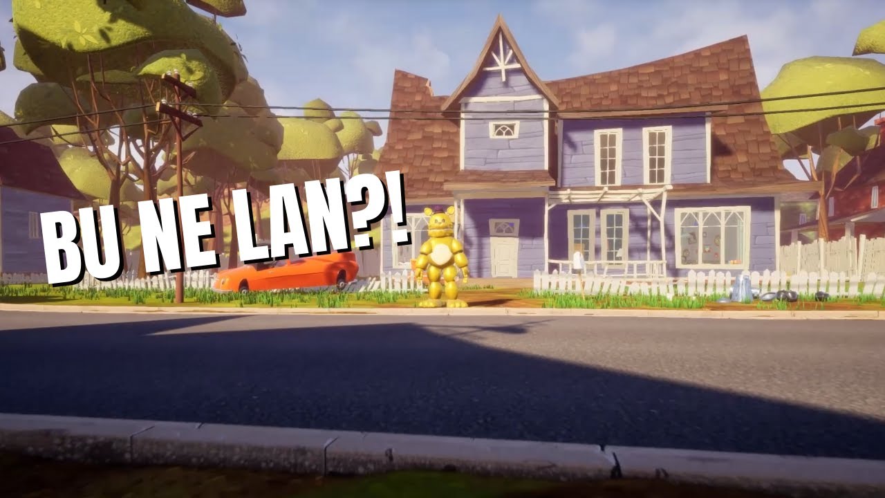 BU NE LAN?! | Hello Neighbor FredBear