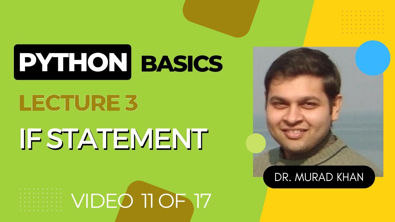 Python Basics Lecture 3 : if statement - YouTube
