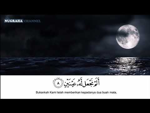 Murottal Indah Al Qur An Surat Al Balad Ustadz Sholehudin Bil Faqih