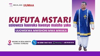 🔴#LIVE: [19 DEC 2025 | SOMO | SHETANI WA VICHWA SABA - KUHANI MUSA