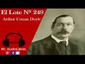 El Lote Nº 249 - Arthur Conan Doyle - audiolibros gratis