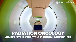 Radiation Oncology  What to Expect at Penn Medicine