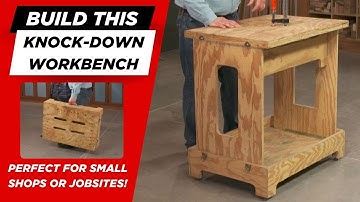 A Knock-Down Workbench that Goes Anywhere!