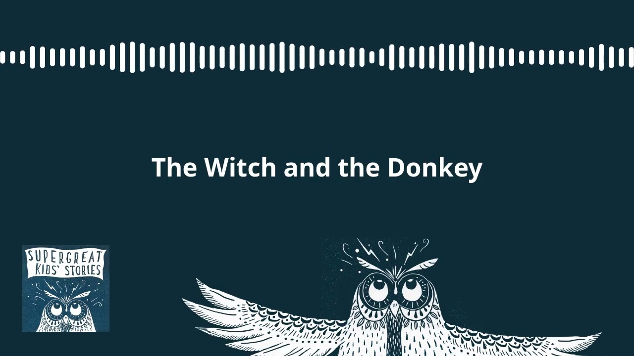 The Witch and the Donkey