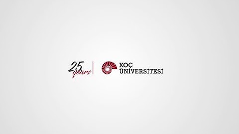 Koç University 25th Year Film