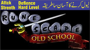 OSRS 1-99 Leveling Guide Attack Strength & defince Urdu Attack Strength defince muhammad irfan gamer