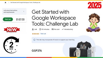 Get Started with Google Workspace Tools: Challenge Lab | GSP376