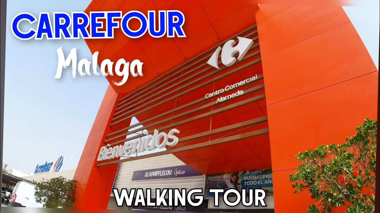 Walking Tour of Carrefour Supermarket Malaga Spain 🇪🇸