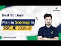 Best 90 Days Plan to Scoreup in SSC JE 2020-21 | 100% Success in SSC JE