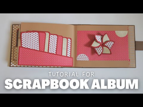 Cinta Bertema Scrapbook Album Tutorial | IDEAS SCRAPBOOK