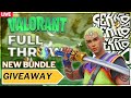 NEW BUNDLE GIVEAWAY !!!!! VALORANT LIVE INDIA  #1k
