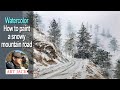 Landscape watercolor | How to paint a snowy mountain road | Easy tutorial [ART JACK]