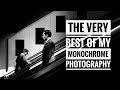 Black and white photography  the best of my monochrome series