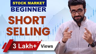 What is Short Selling | How to Make Money by Shorting | By Siddharth Bhanushali