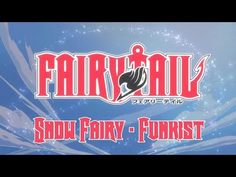 (+) Fairy Tail - Snow Fairy OP 1