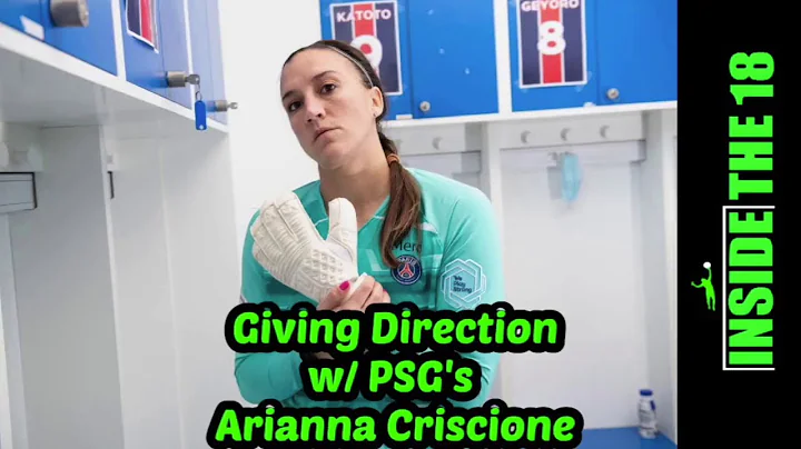 Giving Direction w/ PSG GK Arianna Criscione! (Clip from I18 Goalkeeper Podcast)