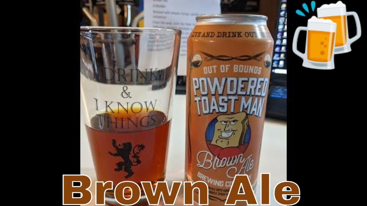 Powdered Toast Man Brown Ale Craft Beer by Out of Bounds Brewing