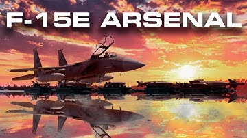 F-15E’s CAS Arsenal