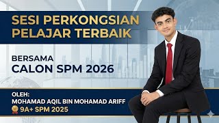 Sesi Perkongsian Pelajar Terbaik SPM 2025