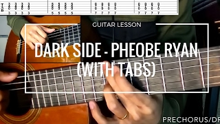 Pheobe Ryan - Dark side | QUICK GUITAR LESSON