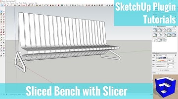 Create a Bench with Slicer in SketchUp - SketchUp Quick Tutorials