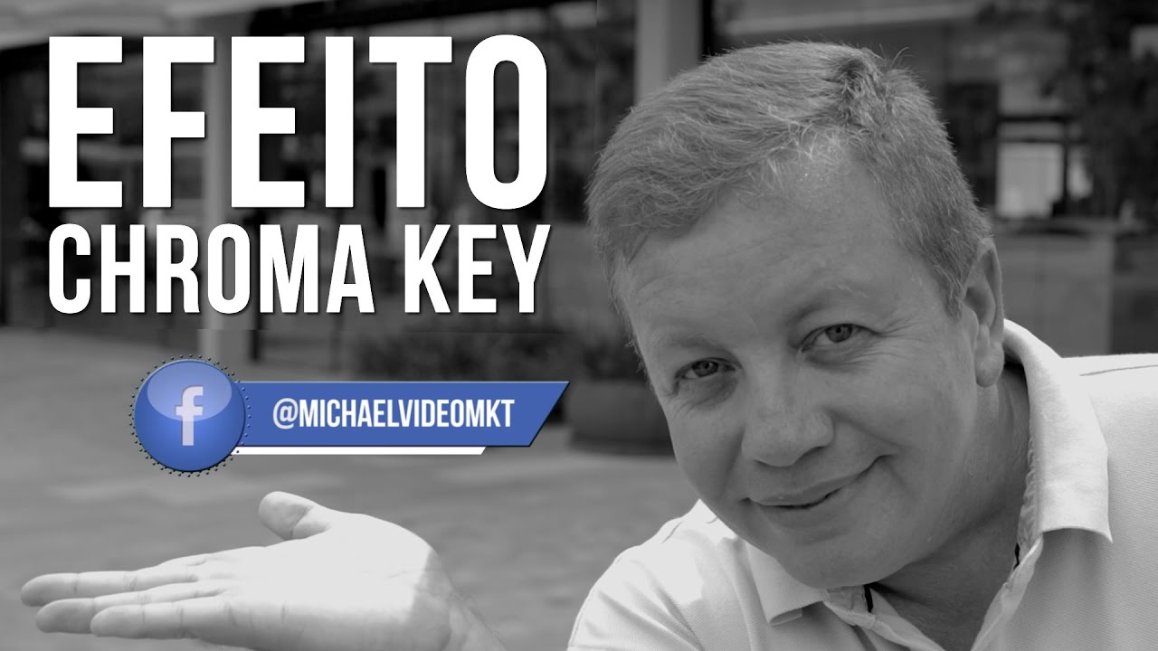 Como Colocar Efeitos de Chroma key no seu Vídeo