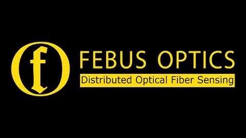 FEBUS OPTICS: Asset Integrity Monitoring
