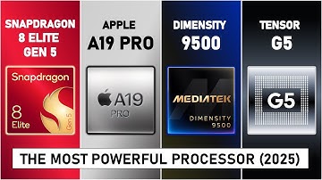 Snapdragon 8 Elite Gen 5 vs Apple A19 Pro vs Mediatek Dimensity 9500 vs Google Tensor G5