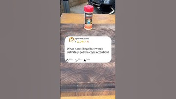 What is not illegal but would definitely get the cops attention?#reddit #story #storytime