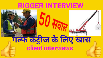 Rigger Interview Questions And Answers 2025. Rigging Jobs . 50 Questions