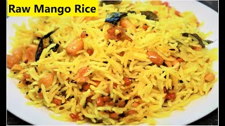 Raw Mango Rice | Mango Rice Recipe | Green Mango Rice | Mangai Sadam | Must Try Mango Recipe 2020