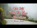 We All Fall In Love Sometimes - (KARAOKE VERSION)