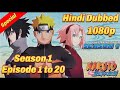 Naruto Shippuden Hindi Dubbed Session 1 Episodes 1 to 20