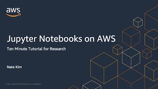 Ten Minute Tutorial for Research: Jupyter Notebooks on AWS (Sagemaker Studio)