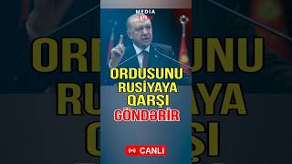 Ərdoğan Putinin Sözlərinə Ordu Ilə Cavab Verdi - Media Turk Tv