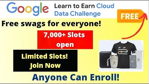 Google Learn to Earn Registration Open | Free Google Swags & Goodies for Students | QWIKLABS