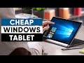 Top 5 Best Cheap Windows Tablets