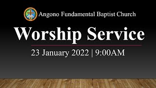 Worship Service January 23, 2022