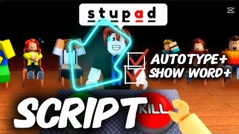 [OP] Scary Spelling Roblox Script | AutoType + Show Word AND MORE | DirectLink*
