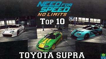 NFS No Limits | Top 10 - Toyota Supra (February 2018)