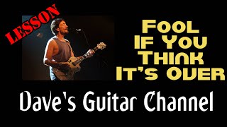 LESSON - Fool If You Think It's Over by Chris Rea